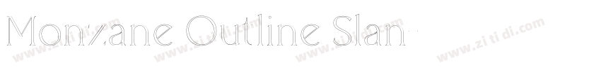 Monzane Outline Slan字体转换
